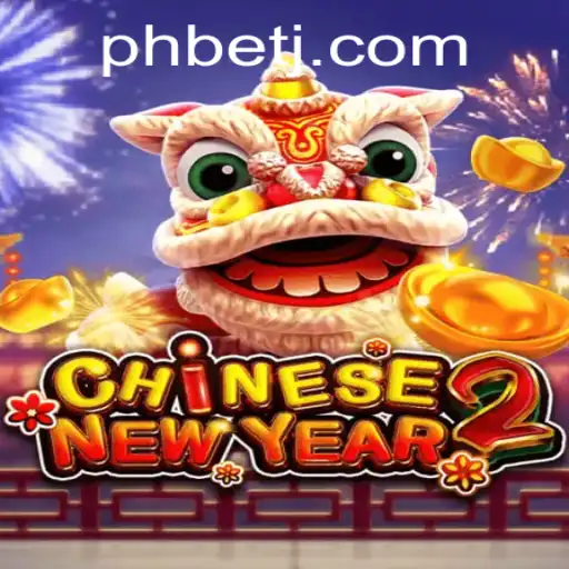 Exploring 'CHINESENEWYEAR2': A Festive Gaming Experience with PHBET