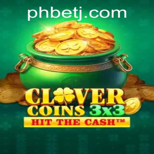 Discover the Thrills of Clovercoin3x3 with PHBet