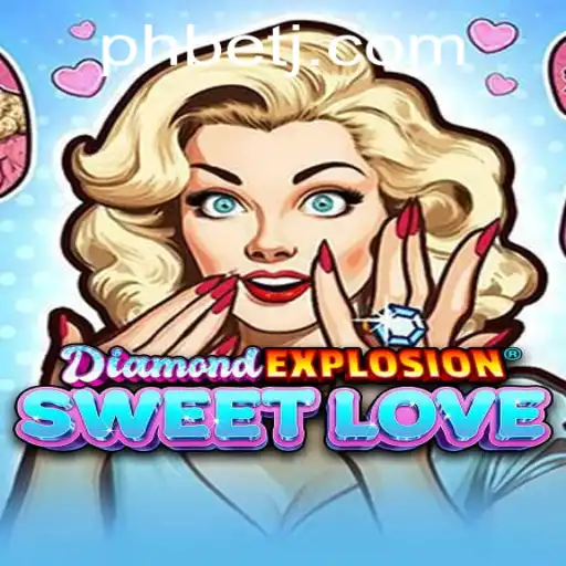DiamondExplosionSweetLove: A Dazzling New Experience in Gaming