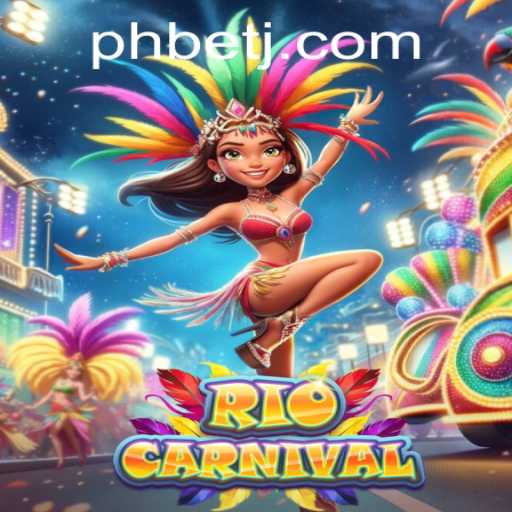 Exploring the Exciting World of RioCarnival with PHBet