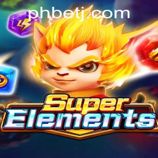 Discover the Exciting World of SuperElements: A Game-Changer in Modern Gaming